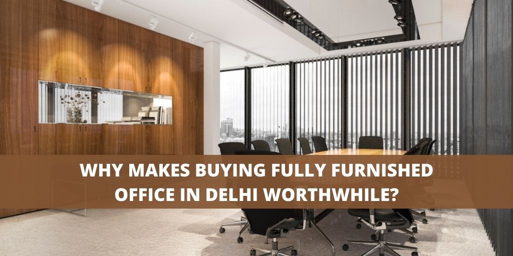 Fully Furnished Office In Delhi