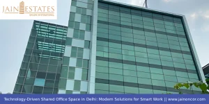 Shared Office Space in Delhi